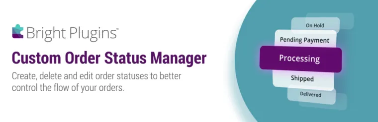 Custom Order Status Manager für WooCommerce