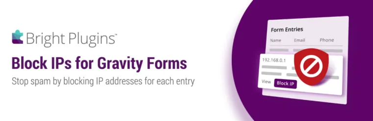 IPs de bloque para el banner de Gravity Forms
