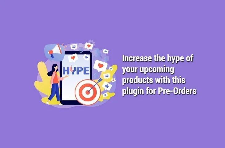 使用这款 Pre-Orders 插件，为您即将推出的新产品制造更多热度