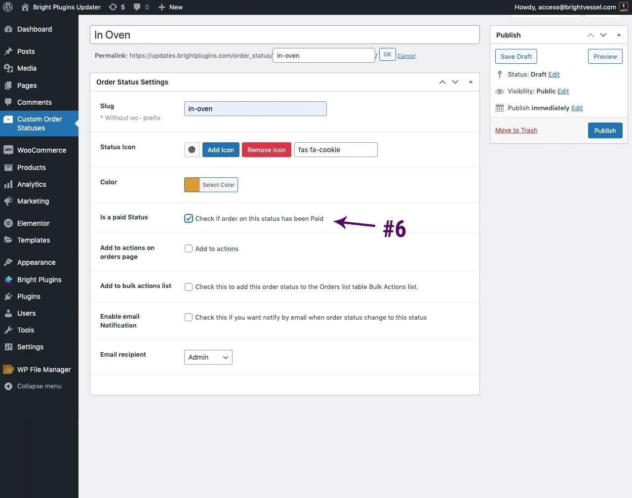 Custom order status settings: step 4 6 cosm paid status