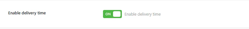 注文の配送と受け取り: delivery time enable