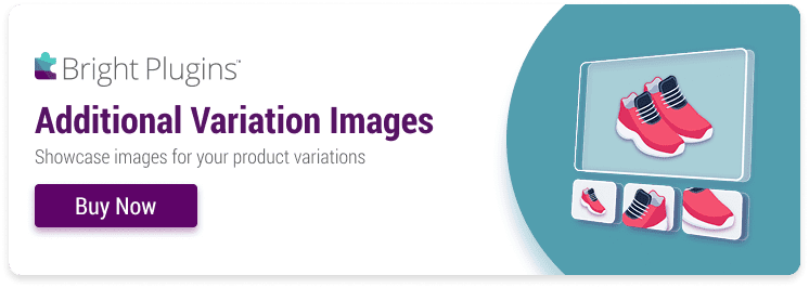 - Bright Plugins Additional Variation Images