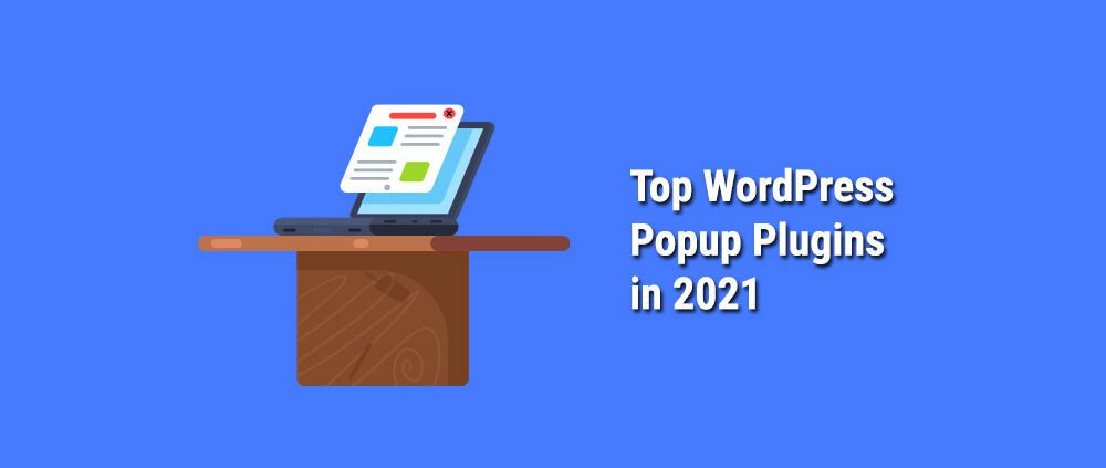 Top-WordPress-Popup-Plugin-in-2021