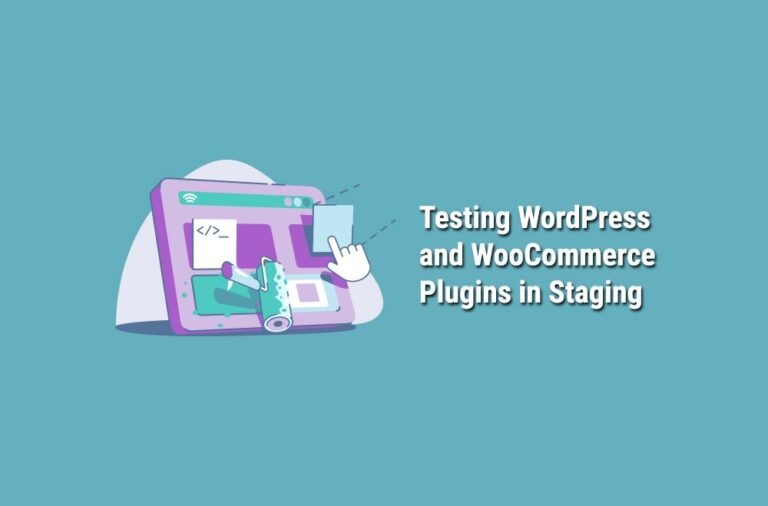 Testing-WordPress-and-WooCommerce-Plugins-in-Staging