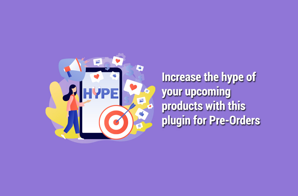 Verhoog de hype van je aankomende producten met deze plugin voor Pre-Orders